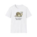 Eco Snail T-Shirt — "Fast fashion? Non merci" Sustainable Fashion Tee