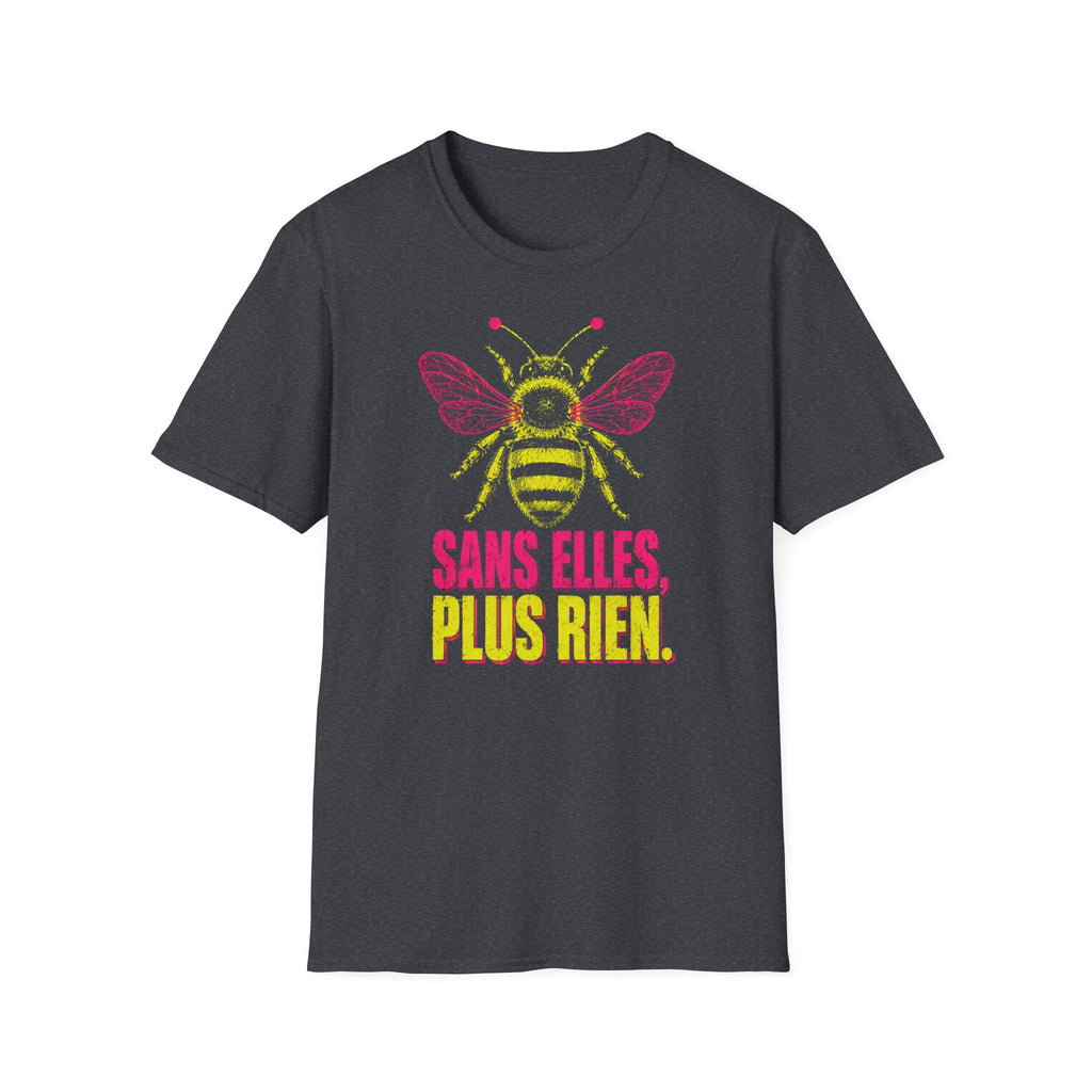T-shirt graphique Abeille — « Sans elles, plus rien. » — T-shirt féministe en hommage aux pollinisatrices