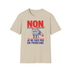 T-shirt — « NON » — Illustration graphique de renard (« Je ne suis pas un problème »)
