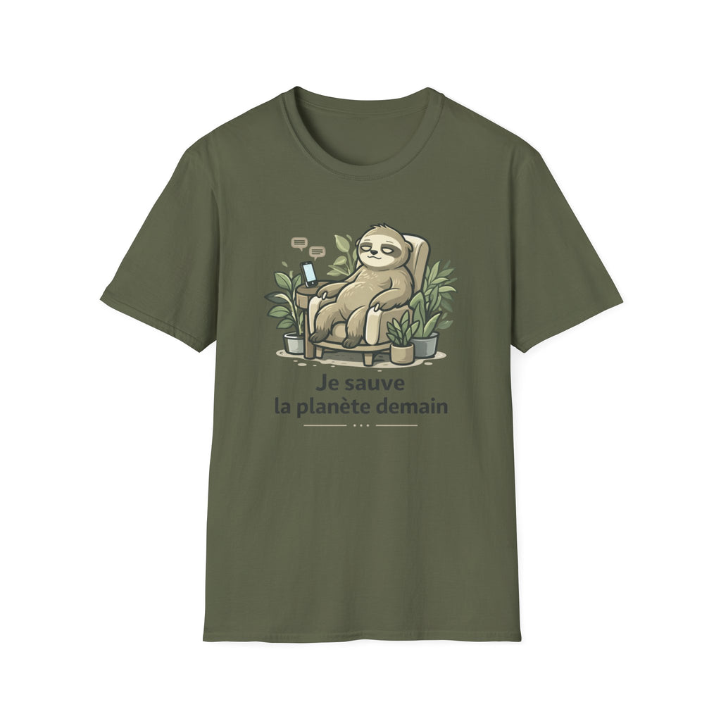 Sloth Eco T-Shirt — "Je sauve la planète demain" Cute Sustainable Vibe Tee