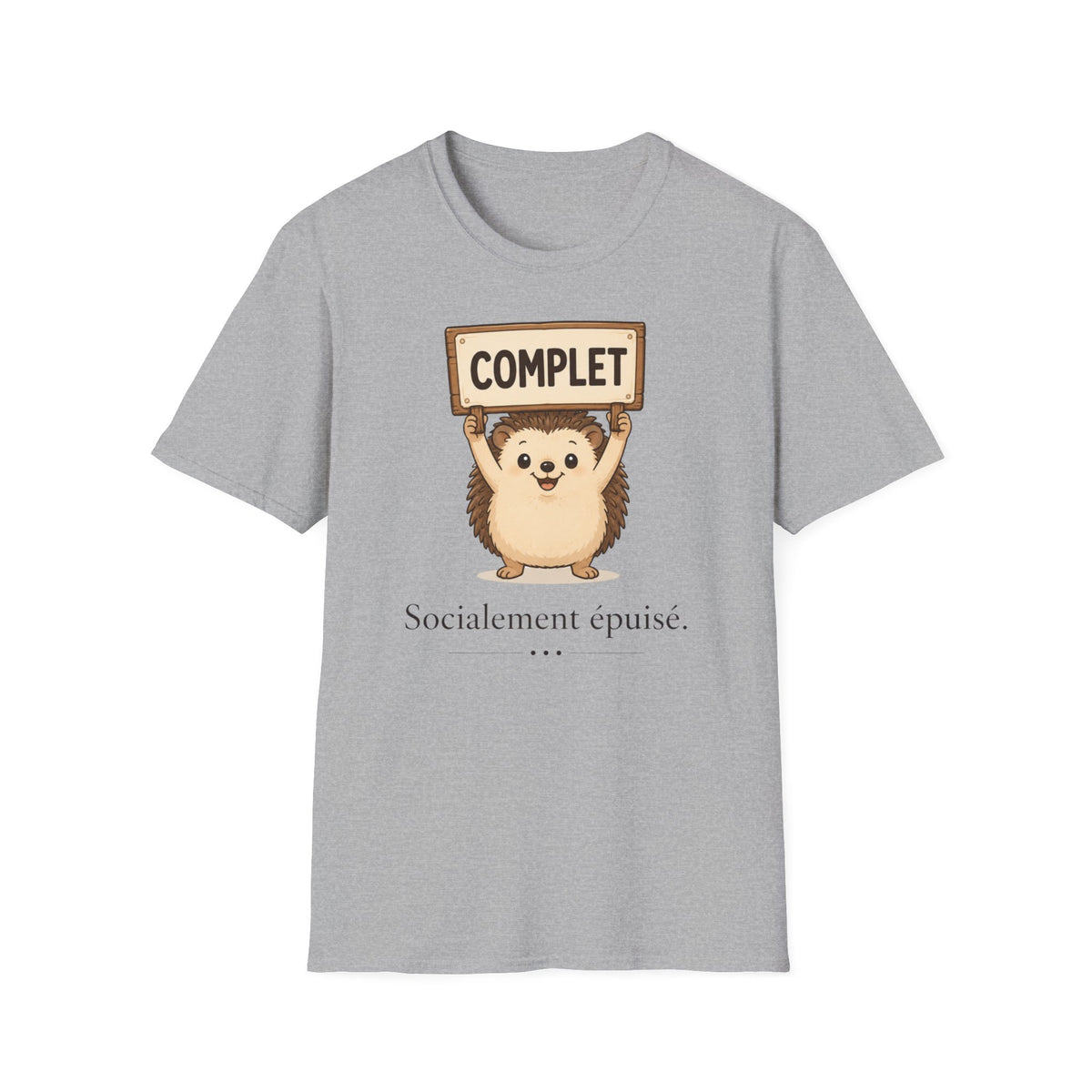 T-shirt « Complet » avec hérisson mignon — T-shirt graphique drôle « Complet »