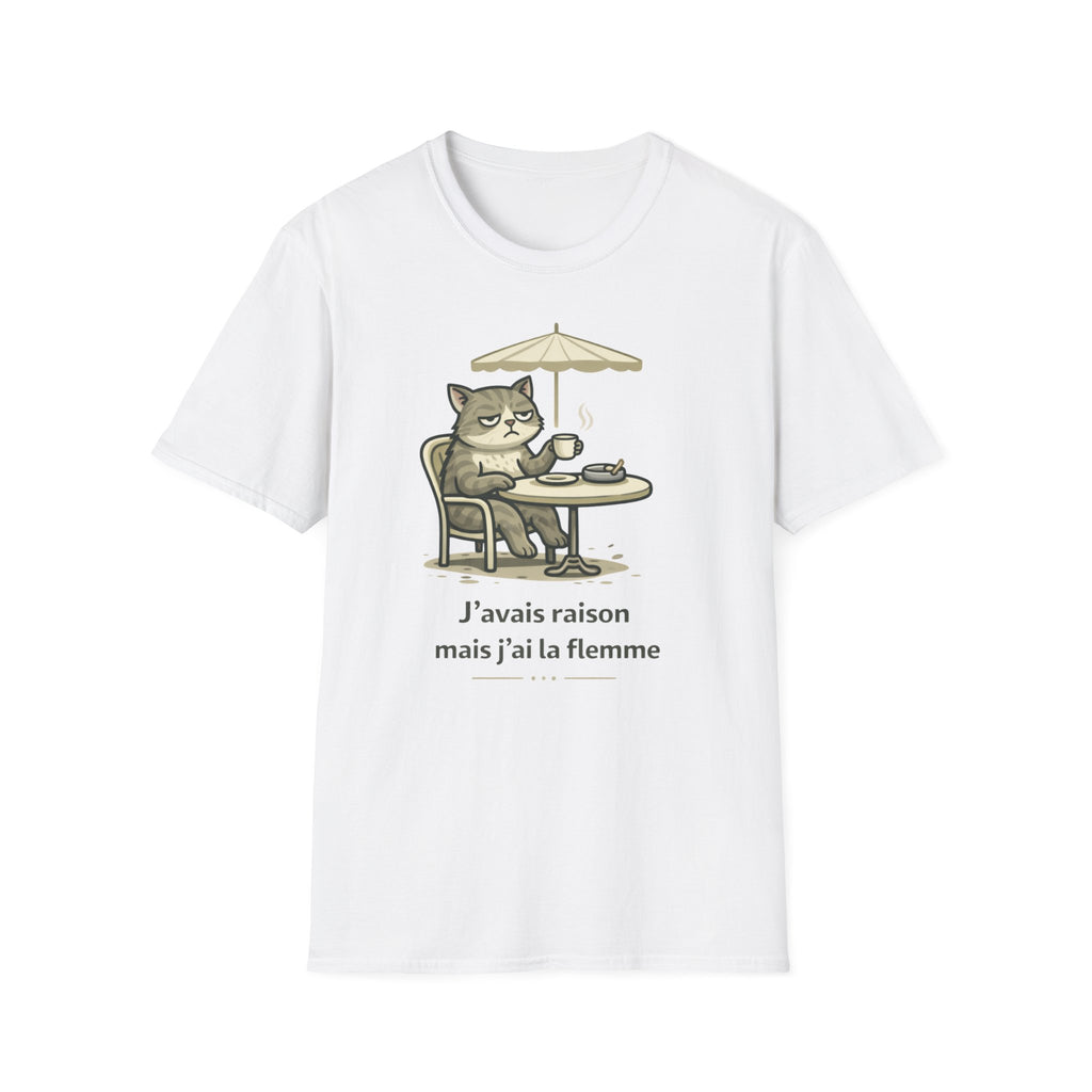 Lazy Cat Café T‑Shirt – 'J'avais raison mais j'ai la flemme' French Cat Graphic Tee