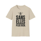 T-shirt — « Sans elles, plus rien » — Illustration graphique d’abeilles