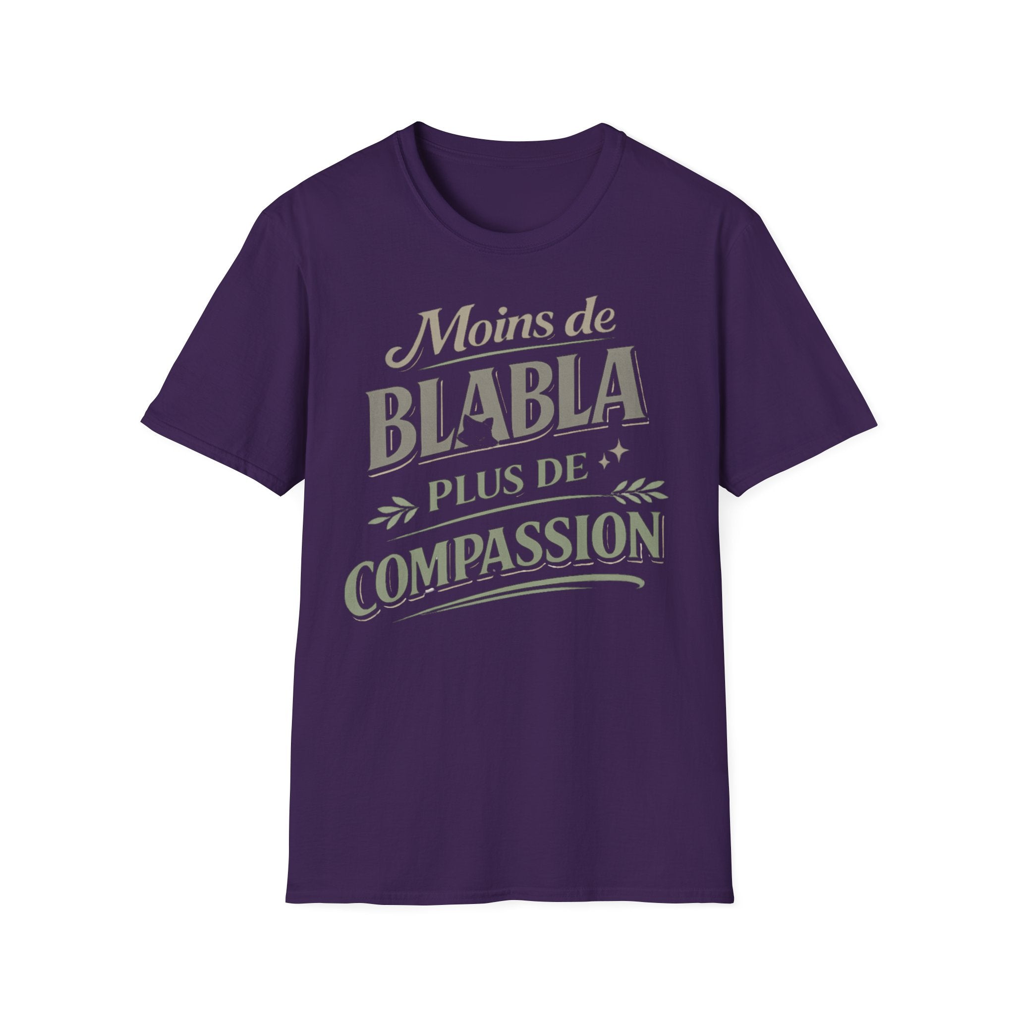 T-Shirt — "Moins de Blabla, Plus de Compassion" French Typography Tee