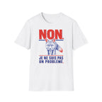 T-shirt — « NON » — Illustration graphique de renard (« Je ne suis pas un problème »)