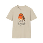 T-Shirt - Je surveille ton jardin