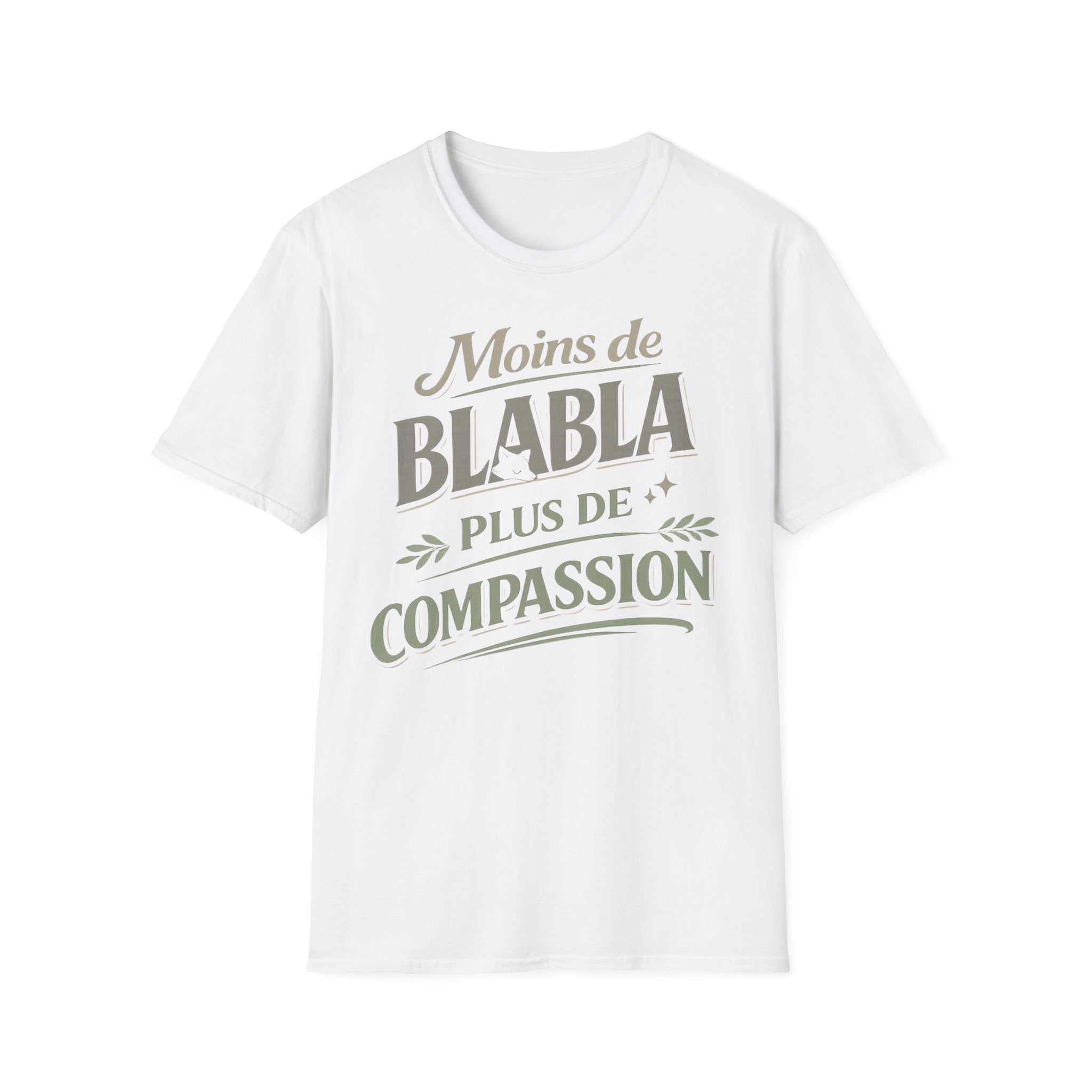 T-Shirt — "Moins de Blabla, Plus de Compassion" French Typography Tee