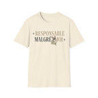 T-Shirt — "Responsable Malgré Moi" Funny French Graphic Tee