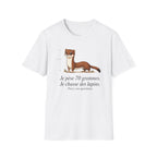 T-shirt — Adorable illustration d’hermine : « Je pèse 70 grammes, je chasse des lapins »