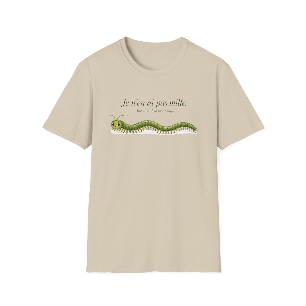 T-shirt graphique avec mille-pattes — « Je n’en ai pas mille »