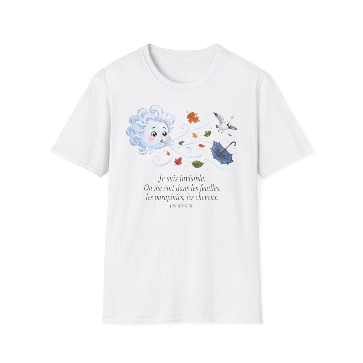 T-shirt — « Je suis invisible » — Illustration fantaisiste du vent