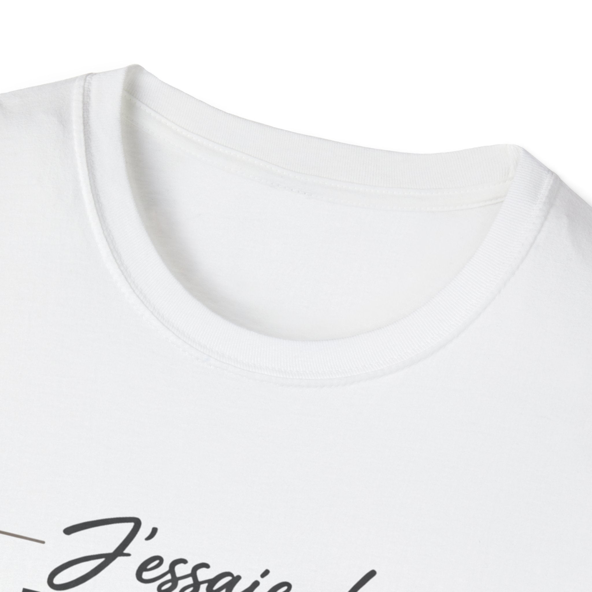 French Quote T-Shirt — "J'essaie de faire mieux mais doucement" Inspirational Graphic Tee