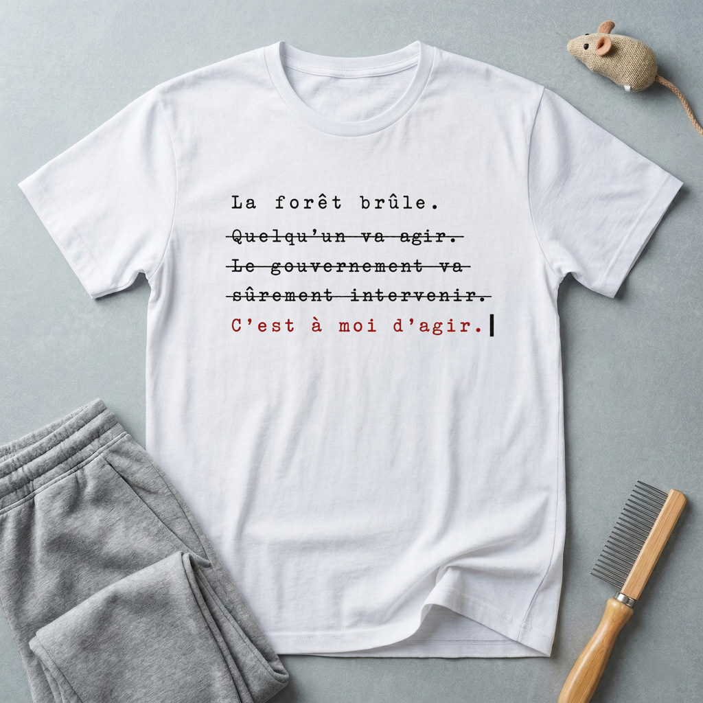 T-shirt style machine à écrire — «La forêt brûle… c’est à moi d’agir.»