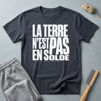 T-shirt — «La Terre n’est pas en solde»
