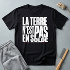 T-shirt — «La Terre n’est pas en solde»