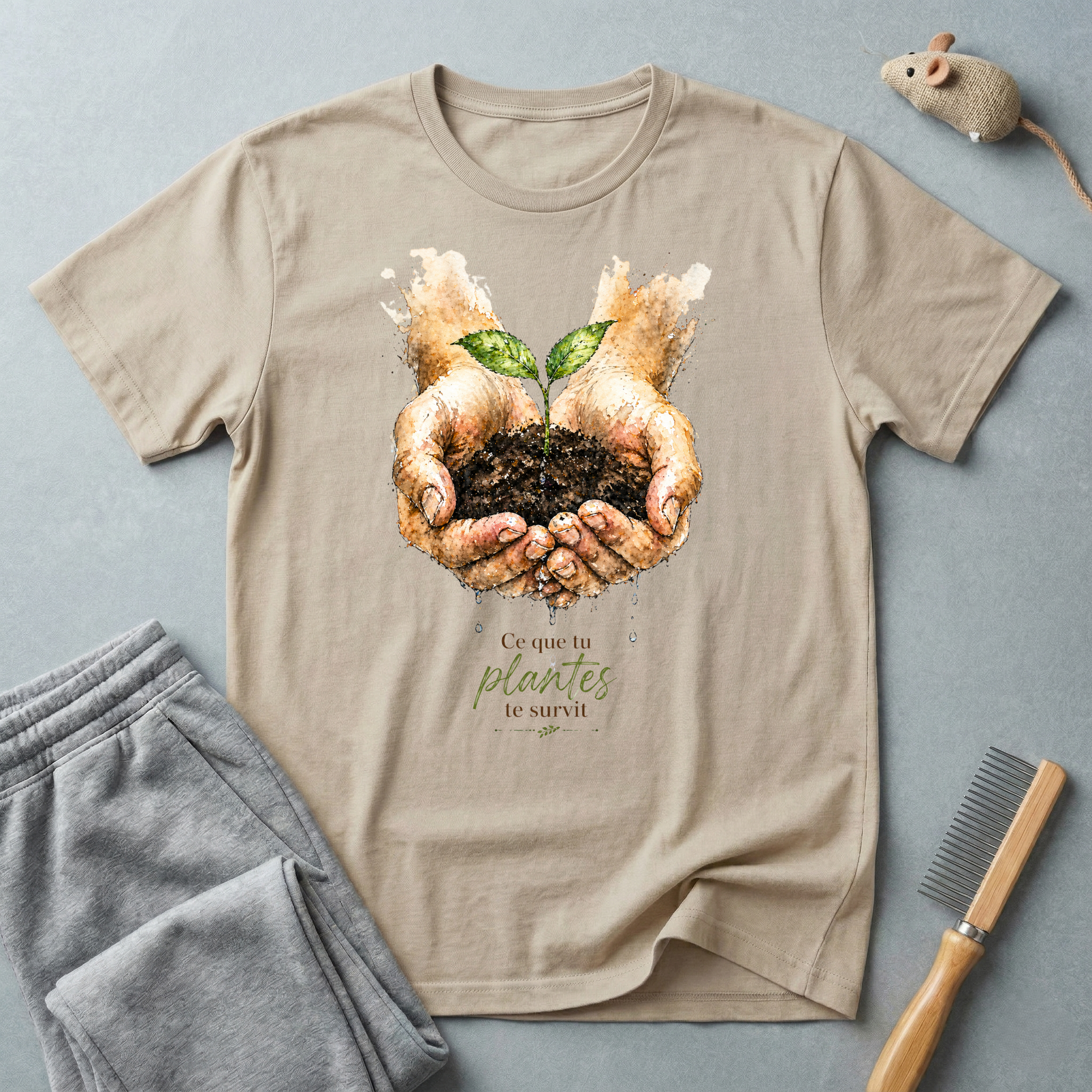 T-shirt - Mains tenant une jeune pousse «Ce que tu plantes te survit»