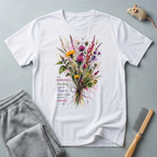 T-shirt bouquet floral — «Les mauvaises herbes sont les fleurs qu'on a pas encore aimées»