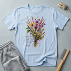 T-shirt bouquet floral — «Les mauvaises herbes sont les fleurs qu'on a pas encore aimées»