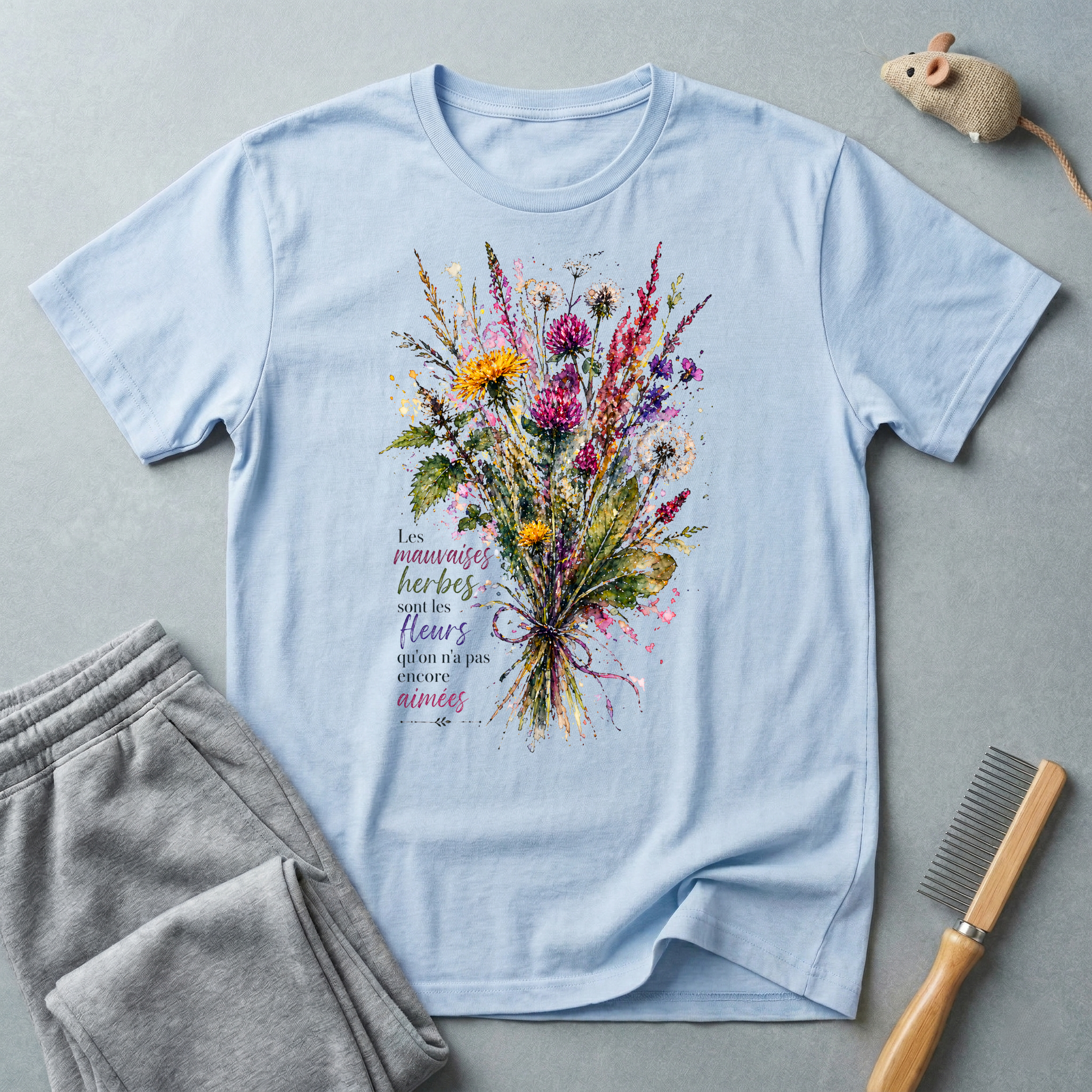 T-shirt bouquet floral — «Les mauvaises herbes sont les fleurs qu'on a pas encore aimées»
