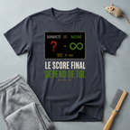 T-shirt — «Le score final dépend de toi.» t-shirt graphique Humanité vs Nature
