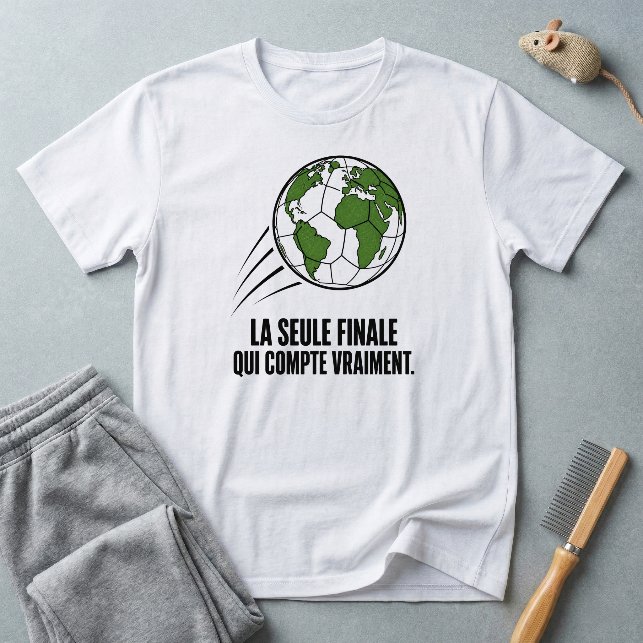 T-shirt de football Terre — «La seule finale qui compte vraiment.»
