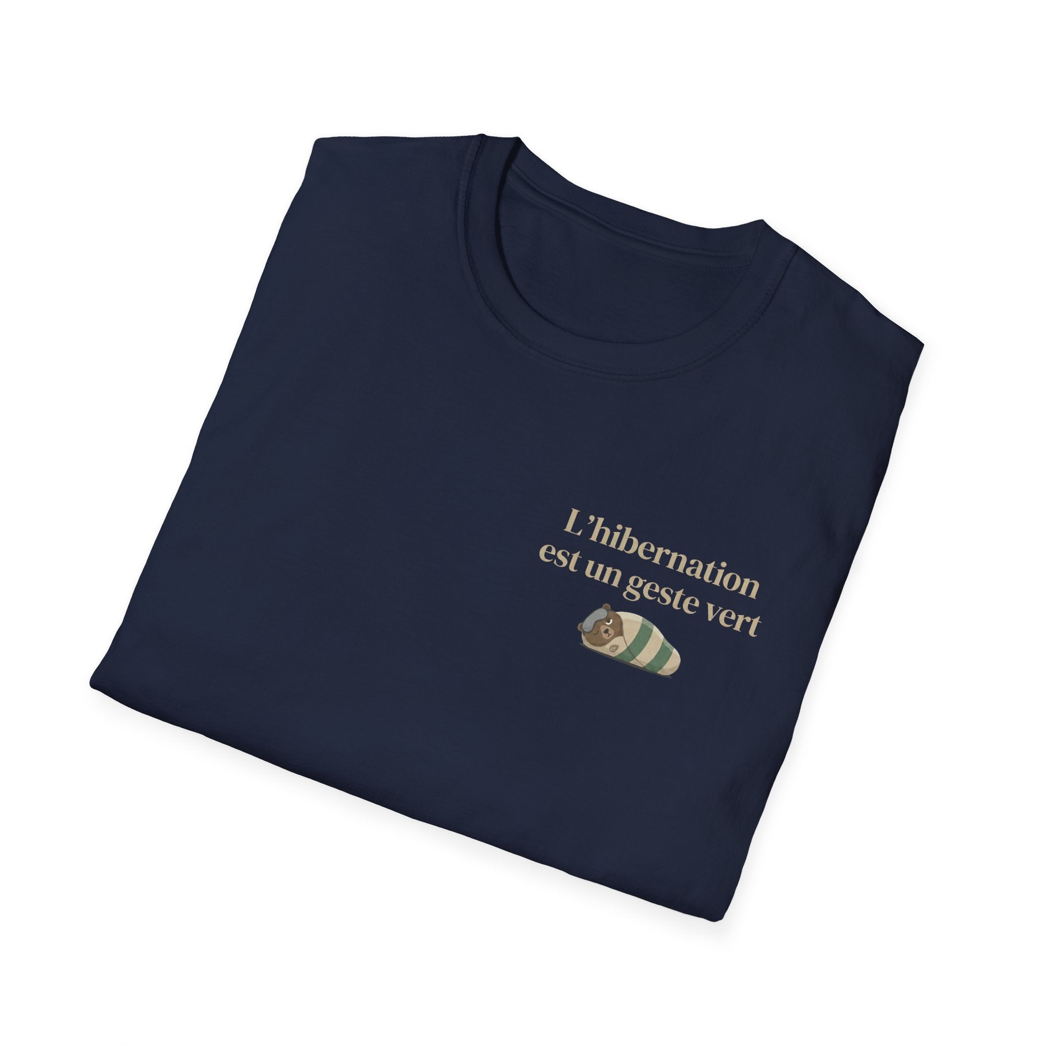 L’hibernation est un geste vert - T-shirt