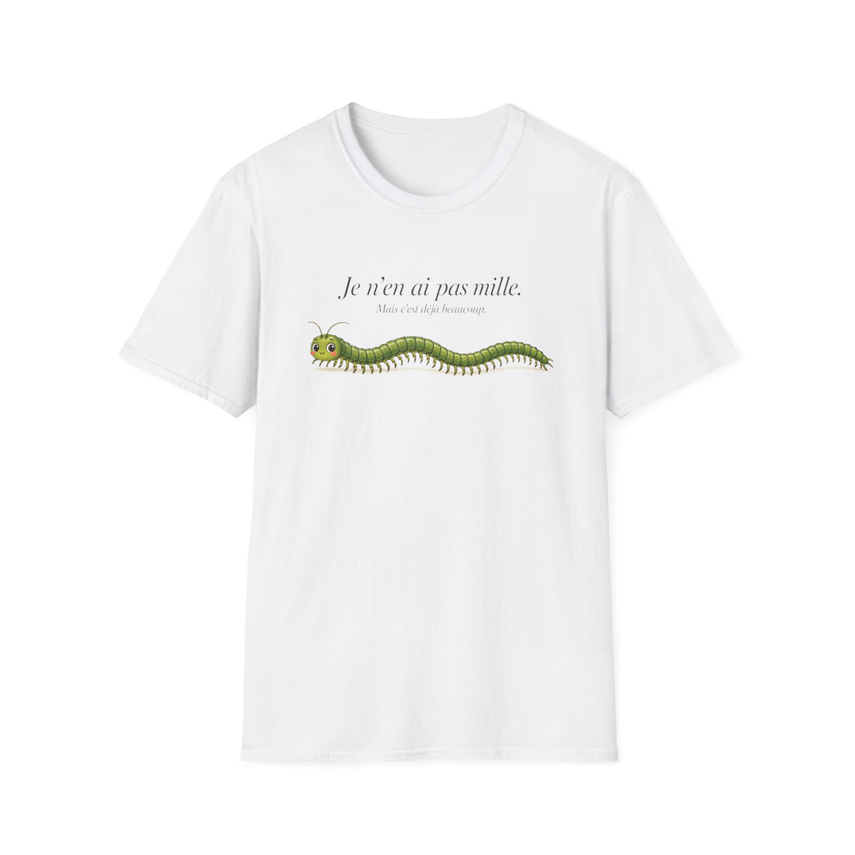 T-shirt graphique avec mille-pattes — « Je n’en ai pas mille »