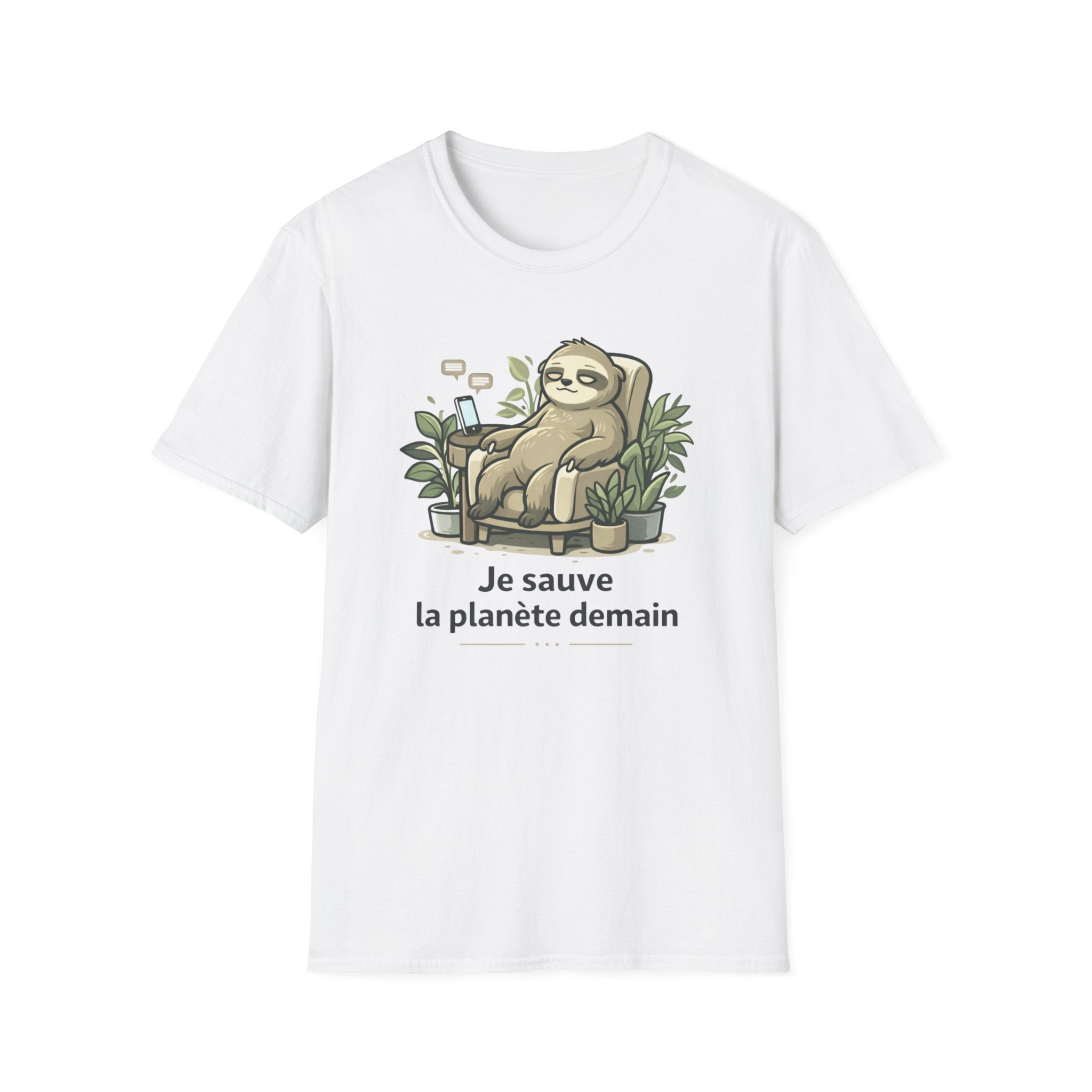 Sloth Eco T-Shirt — "Je sauve la planète demain" Cute Sustainable Vibe Tee