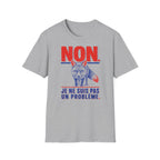 T-shirt — « NON » — Illustration graphique de renard (« Je ne suis pas un problème »)