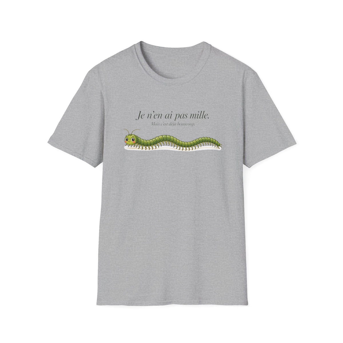 T-shirt graphique avec mille-pattes — « Je n’en ai pas mille »