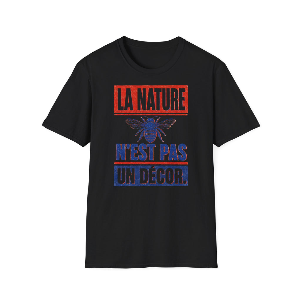 T-shirt — « La nature n’est pas un décor » — T-shirt graphique pour la protection des abeilles