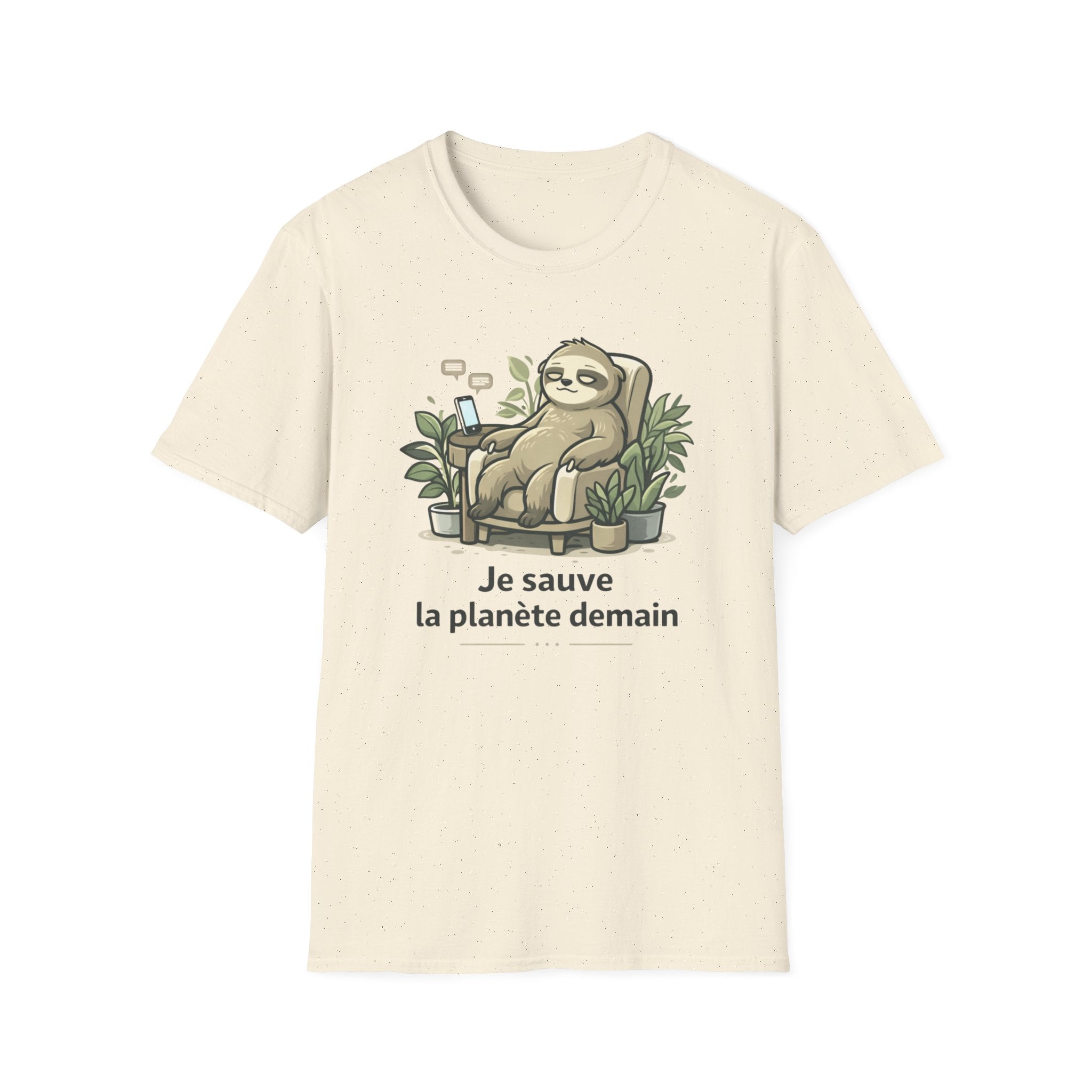 Sloth Eco T-Shirt — "Je sauve la planète demain" Cute Sustainable Vibe Tee