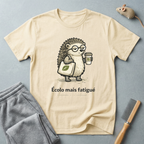 T‑Shirt Hérisson — "Écolo mais fatigué"