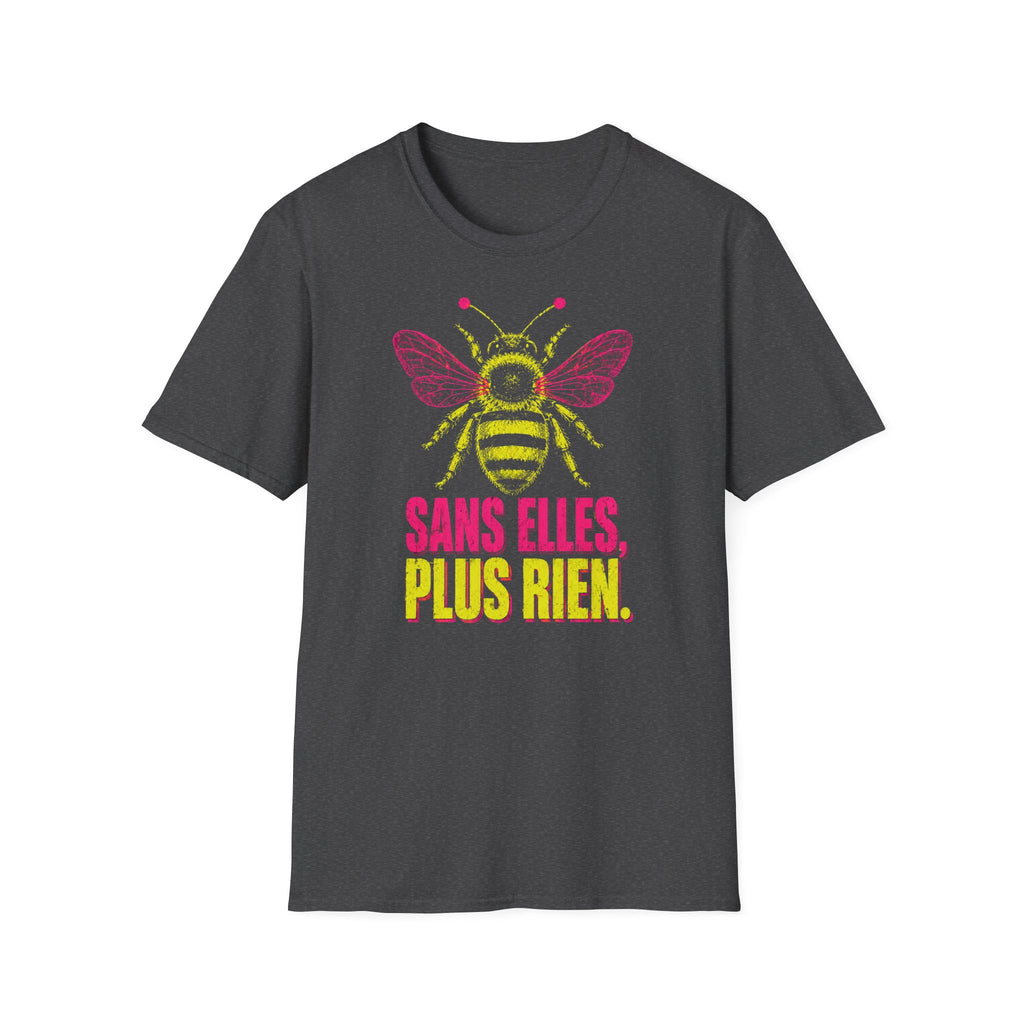 T-shirt graphique Abeille — « Sans elles, plus rien. » — T-shirt féministe en hommage aux pollinisatrices