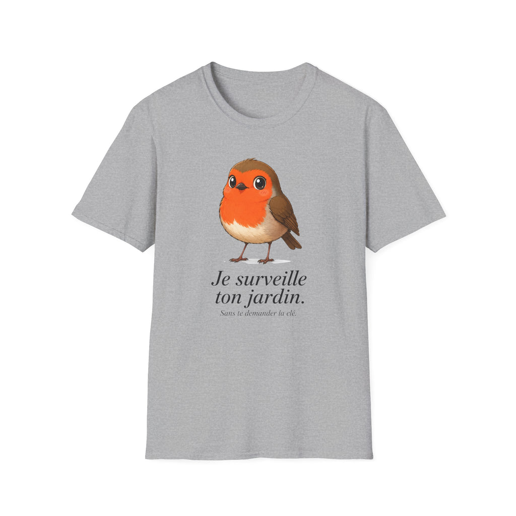 T-Shirt - Je surveille ton jardin