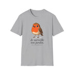 T-Shirt - Je surveille ton jardin