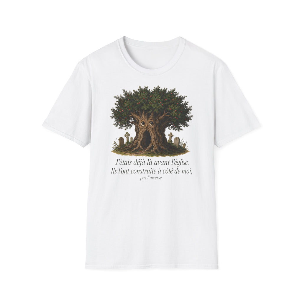 T-shirt Arbre de Vie — « J’étais déjà là avant l’Église »