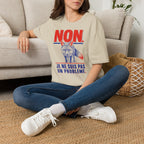 T-shirt — « NON » — Illustration graphique de renard (« Je ne suis pas un problème »)