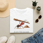 T-shirt — « Je porte 5 fois mon poids » — Illustration humoristique d’une fourmi portant une charge