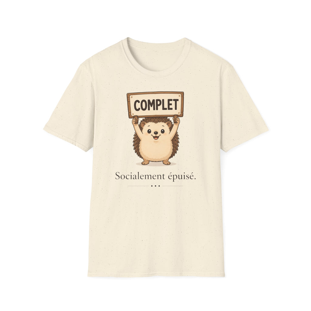T-shirt « Complet » avec hérisson mignon — T-shirt graphique drôle « Complet »
