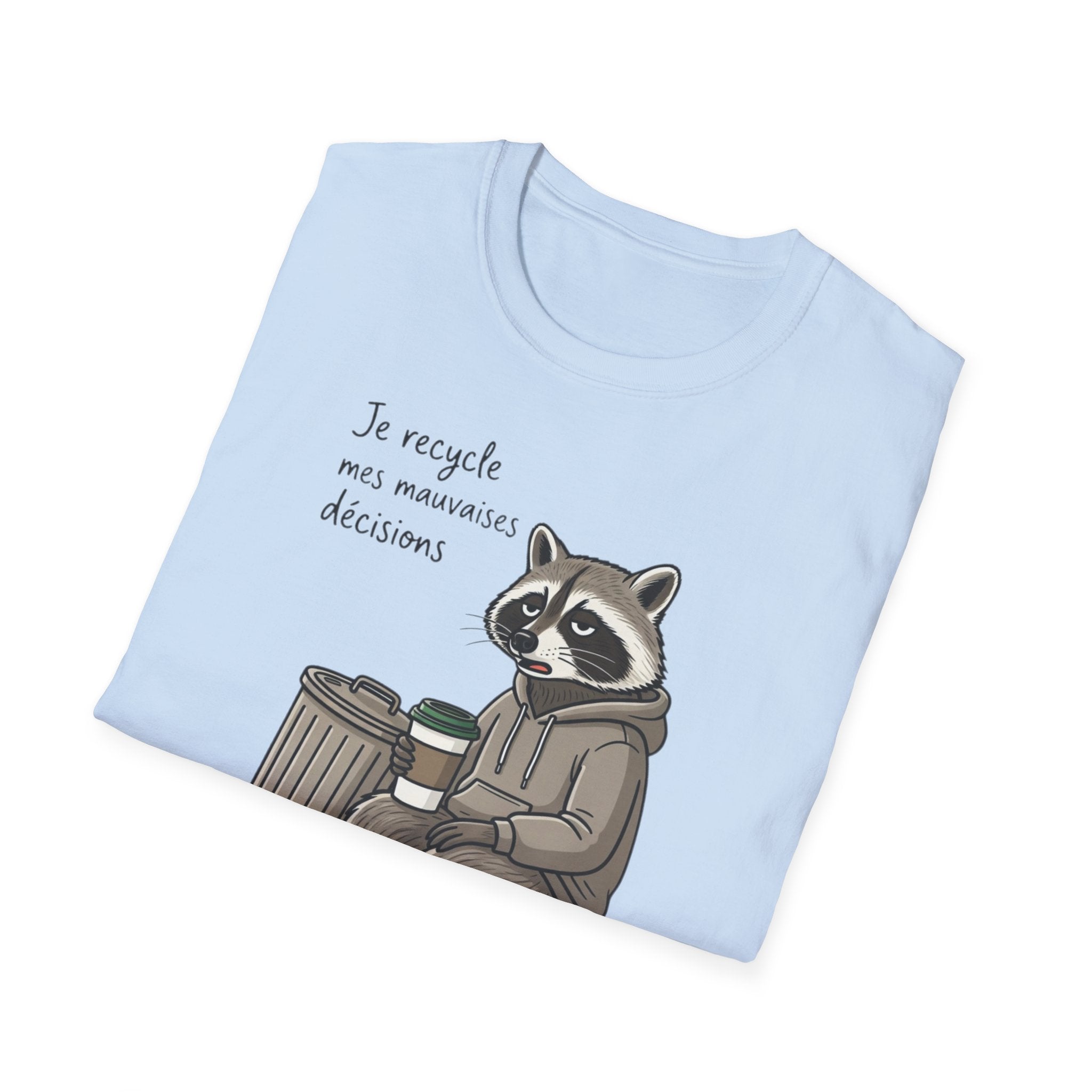 Recycling Raccoon T-Shirt — "Je recycle mes mauvaises décisions" Cute Eco Humor Tee