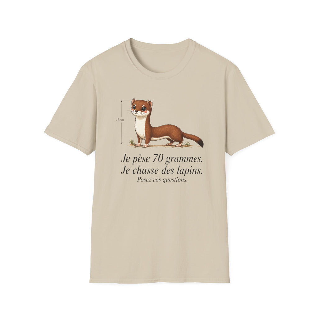 T-shirt — Adorable illustration d’hermine : « Je pèse 70 grammes, je chasse des lapins »