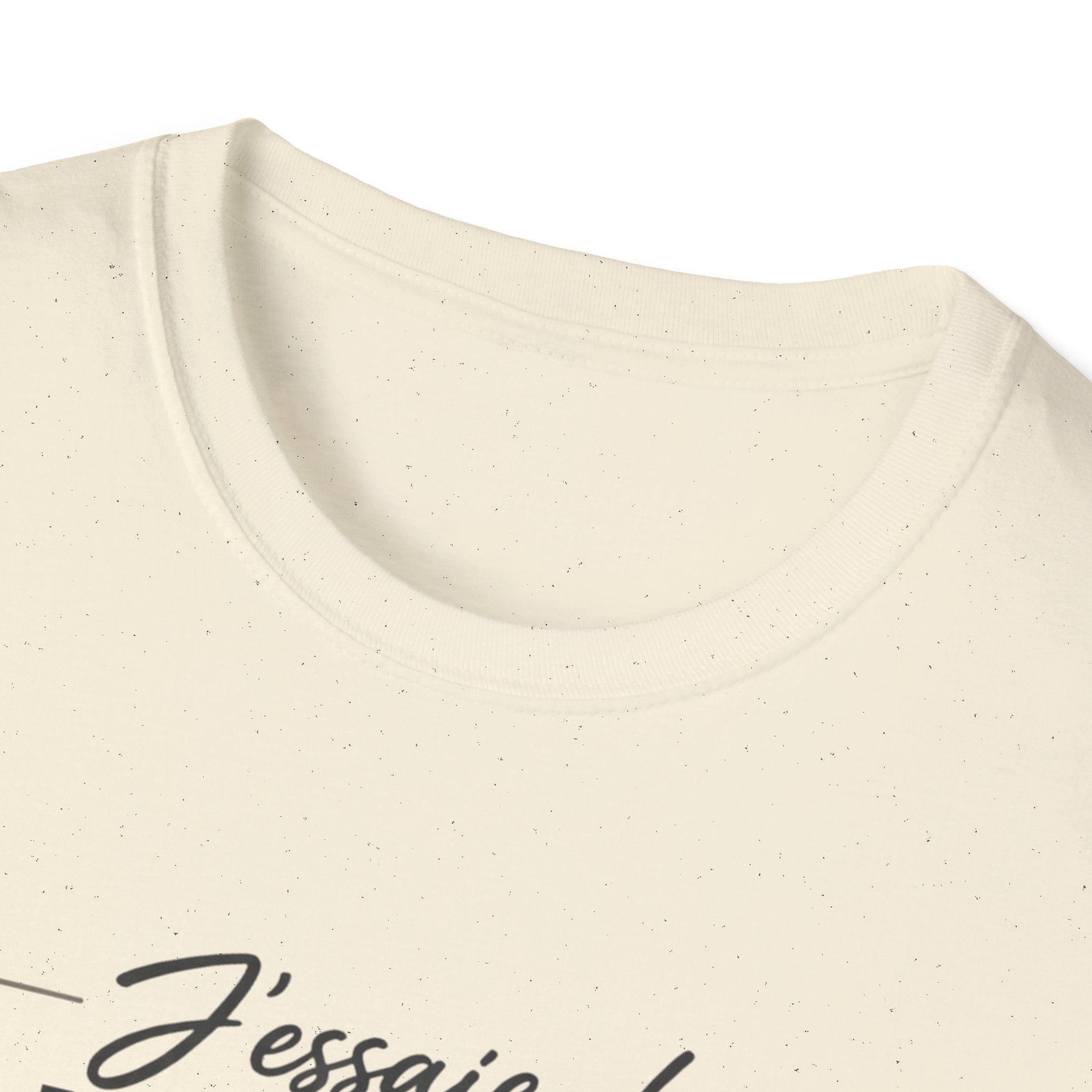 French Quote T-Shirt — "J'essaie de faire mieux mais doucement" Inspirational Graphic Tee