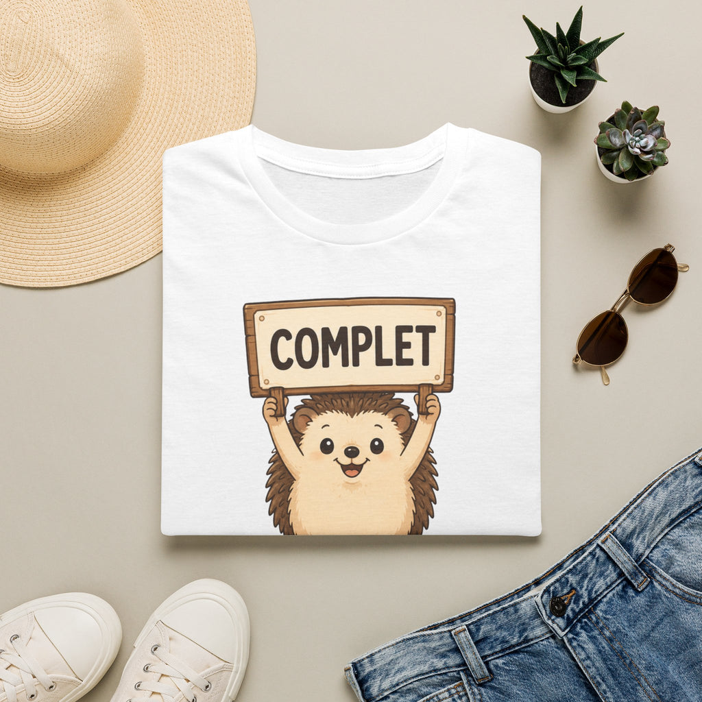 T-shirt « Complet » avec hérisson mignon — T-shirt graphique drôle « Complet »