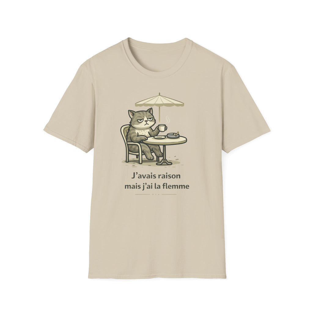 Lazy Cat Café T‑Shirt – 'J'avais raison mais j'ai la flemme' French Cat Graphic Tee